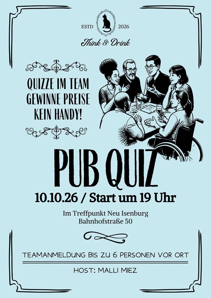 Flyer: Pub Quiz am 10. Oktober 2026 ab 19:00 Uhr im Treffpunkt Neu-Isenburg mit Host Malli Miez
